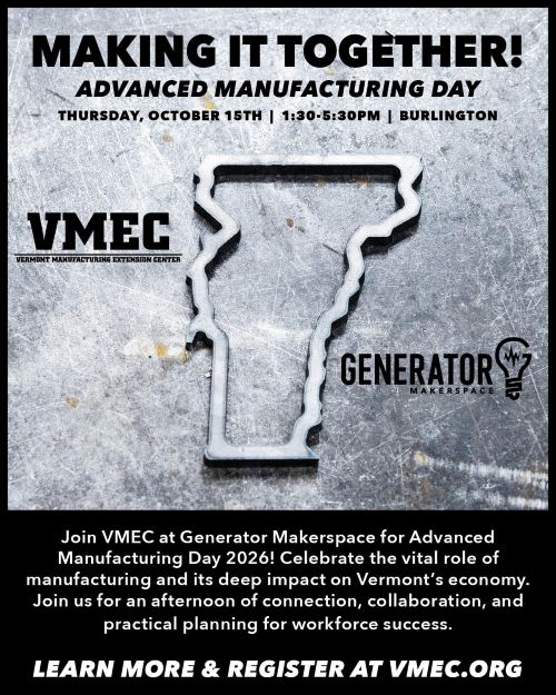 Making It Together: STEAM to Manufacturing